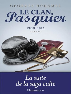 cover image of Le Clan Pasquier, 1900-1913